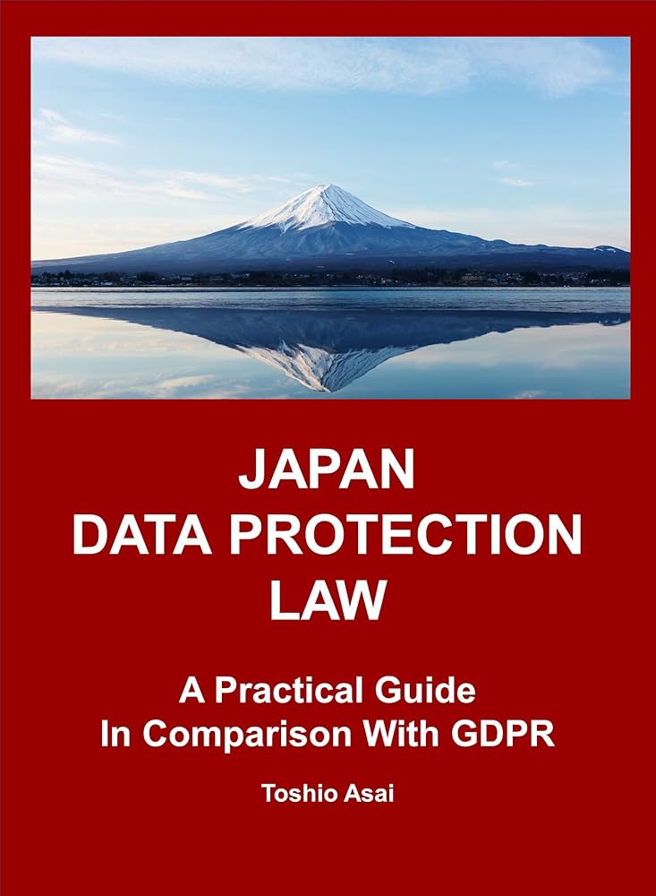 Amazon | JAPAN DATA PROTECTION LAW: A Practical Guide in